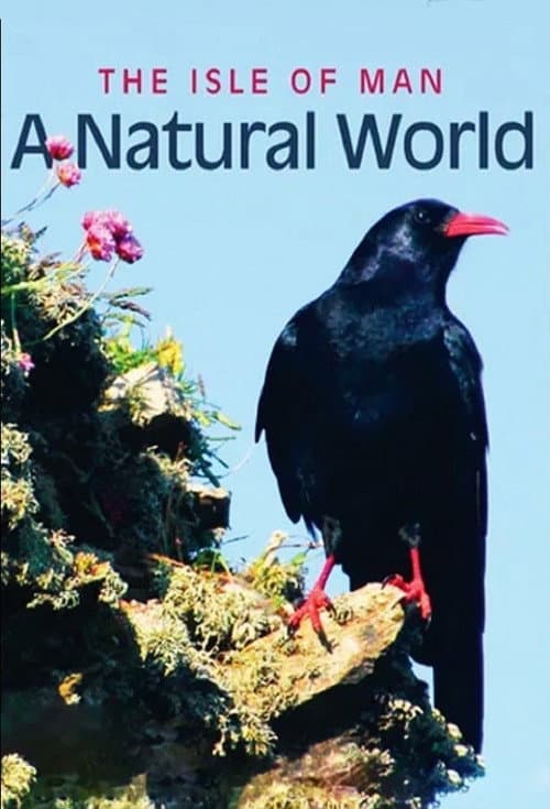 The Isle of Man a Natural World poster