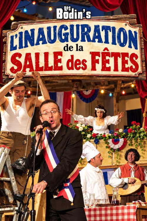 Les Bodin's : L'inauguration de la salle des fêtes poster