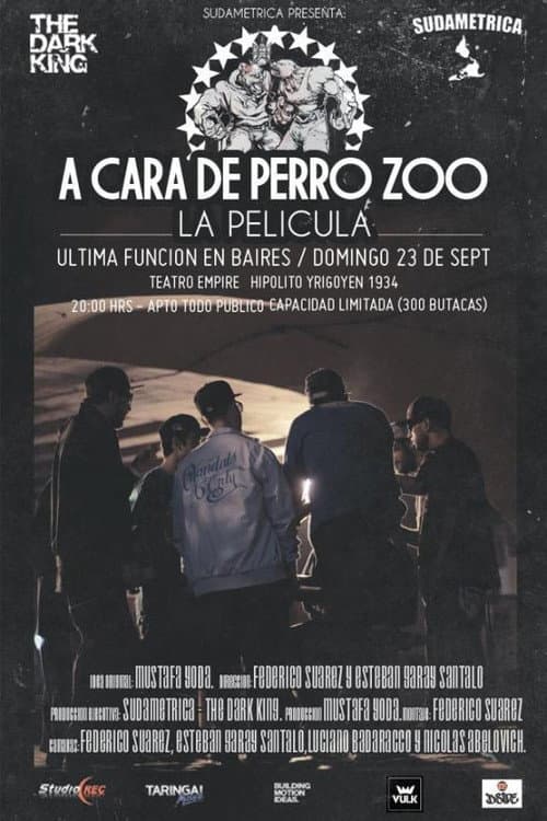 A Cara De Perro Zoo – La Pelicula poster