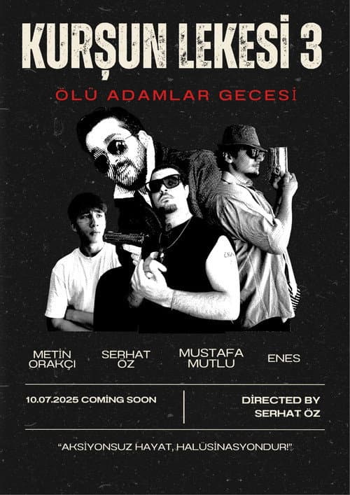 Kurşun Lekesi 3: Ölü Adamlar Gecesi poster
