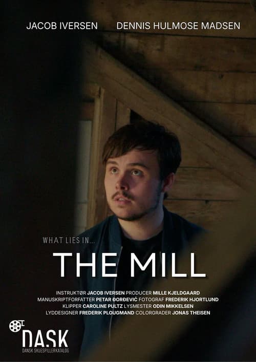 What lies in... The Mill poster