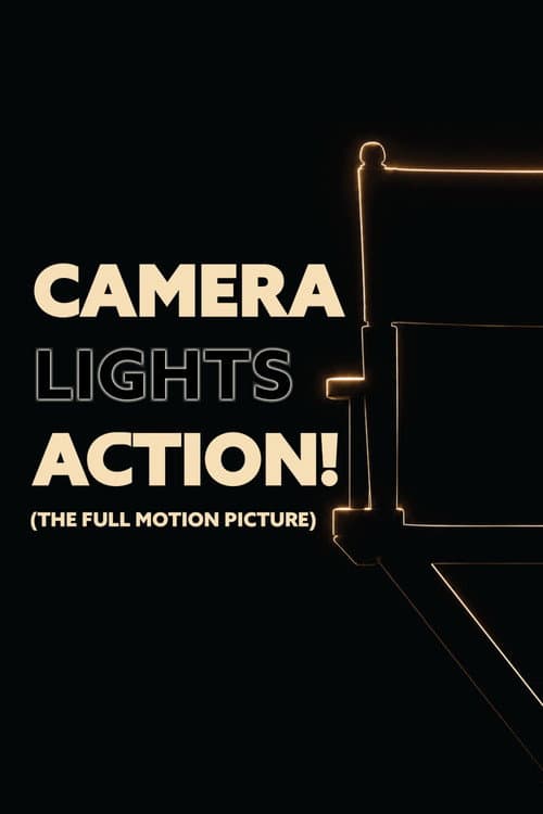 Camera Lights Action: The Full Motion Piction poster