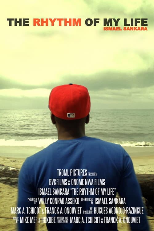 The Rhythm of My Life: Ismael Sankara poster