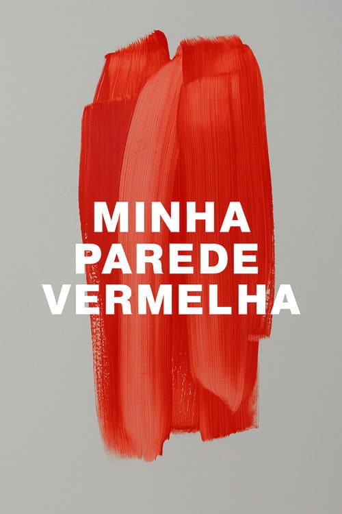 Minha Parede Vermelha poster