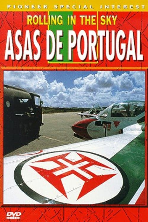 Rolling in the Sky: Asas de Portugal poster