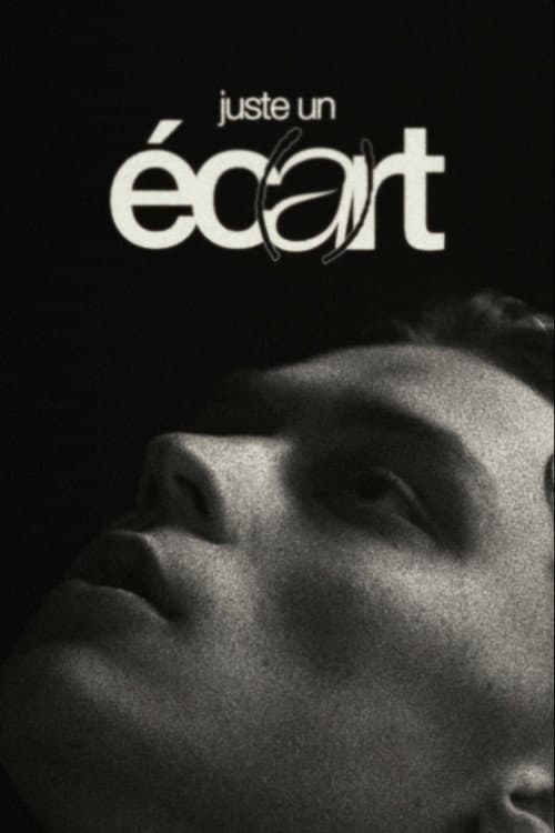 Juste un éc(a)rt poster