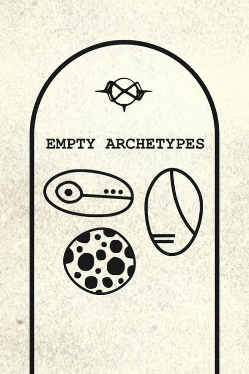 Empty Archetypes poster