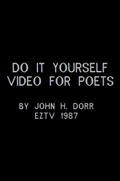 Do It Yourself Video for Poets poster