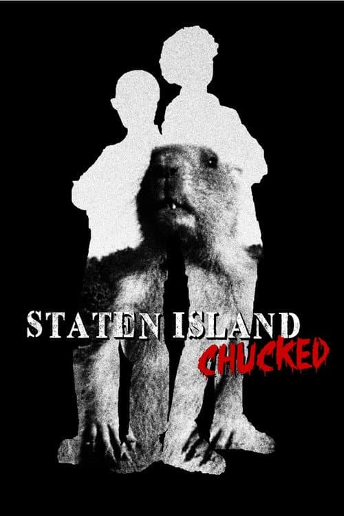 Staten Island Chucked poster
