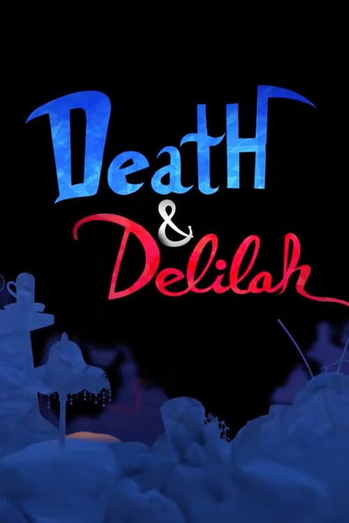Death and Delilah poster
