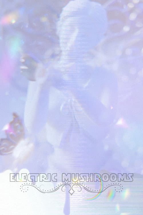 Electric Mushrooms poster