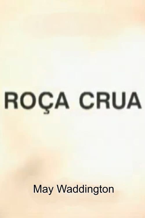 Roça Crua poster