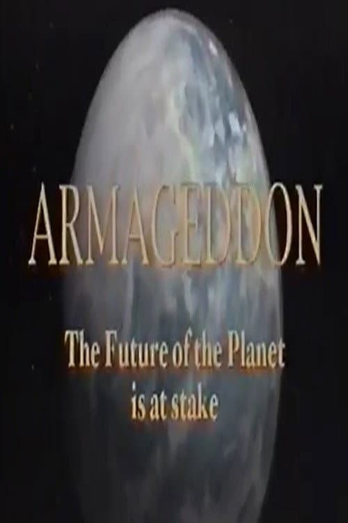 Armageddon: The Future of the Planet is at Stake poster