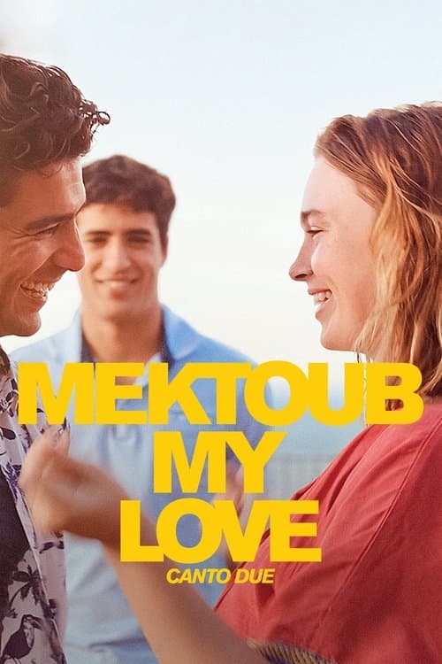 Mektoub, My Love: Canto Due poster