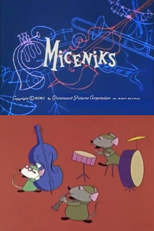 Miceniks poster
