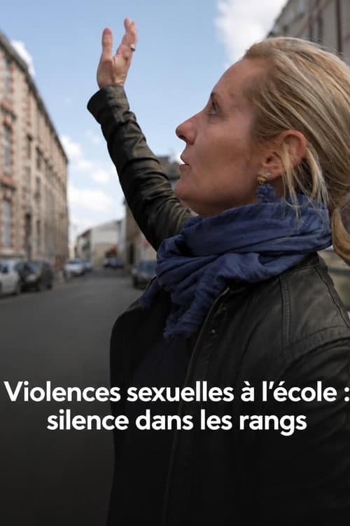 Violences sexuelles à l'école : silence dans les rangs poster