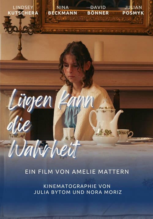 Lügen kann die Wahrheit poster