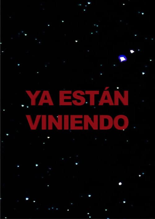 Ya están viniendo poster