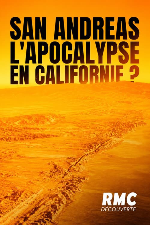 San Andreas : l'apocalypse bientôt en Californie? poster