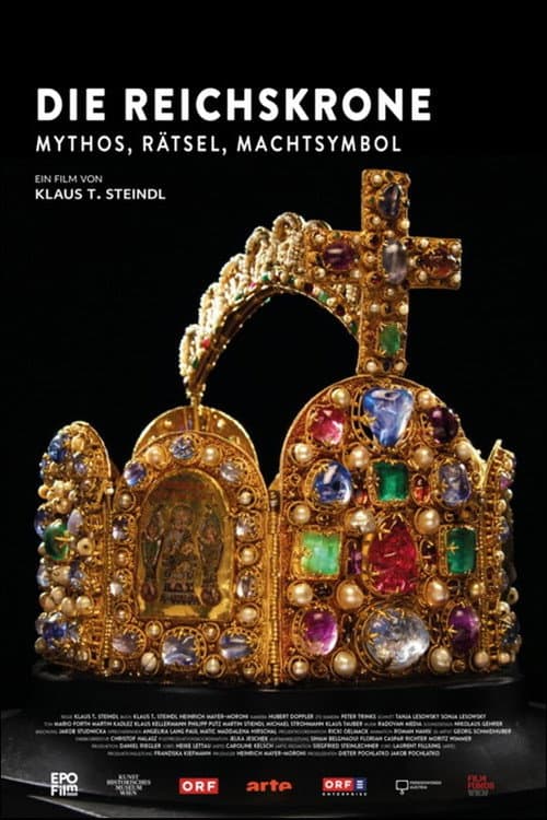 Die Reichskrone - Mythos, Rätsel, Machtsymbol poster