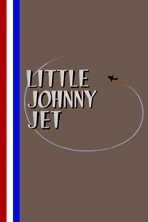 Little Johnny Jet poster