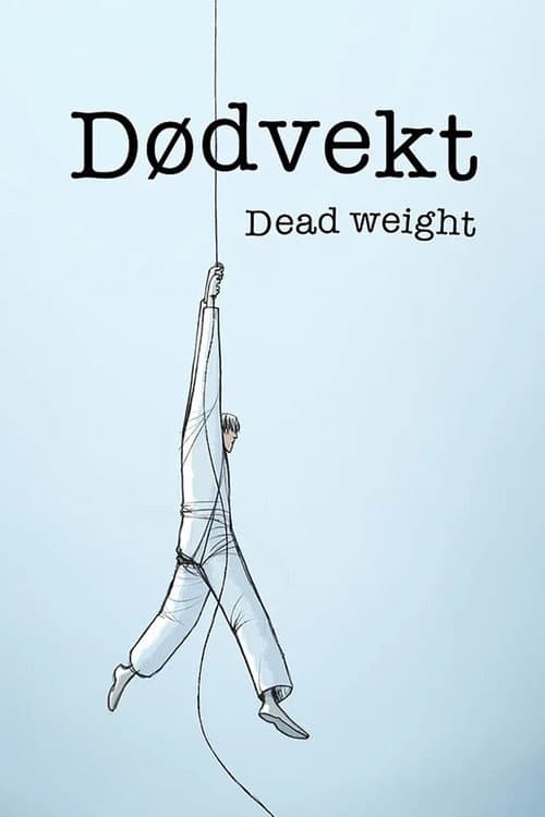 Dead Weight poster