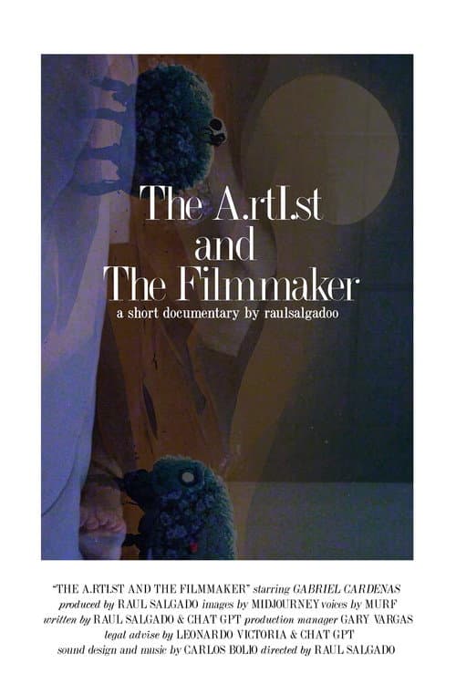 The A.rtI.st And The Filmmaker poster