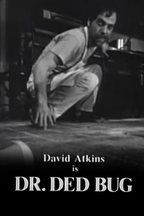 Dr. Ded Bug poster