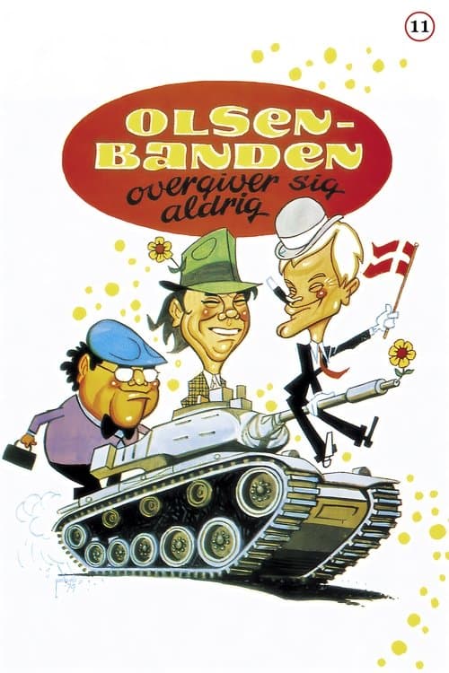 The Olsen Gang Never Surrenders poster