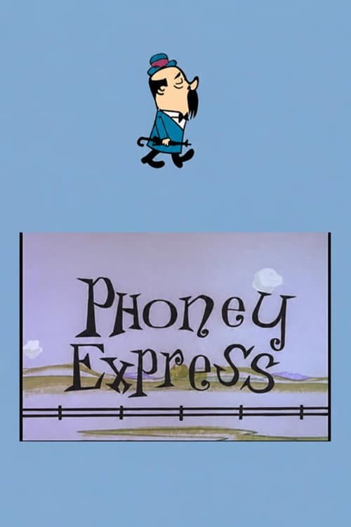 Phoney Express poster