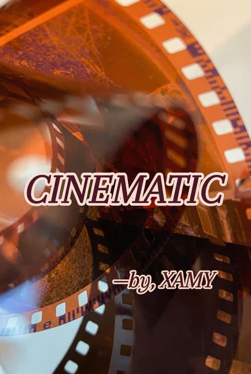 CINEMATIC poster