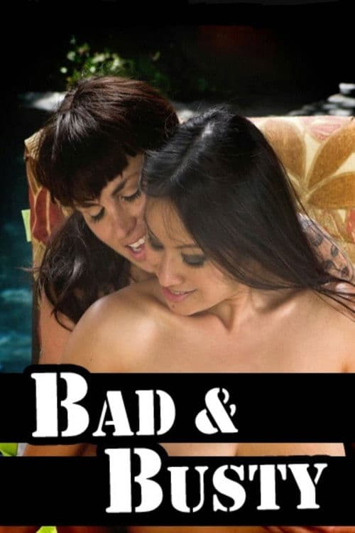Bad and Busty poster