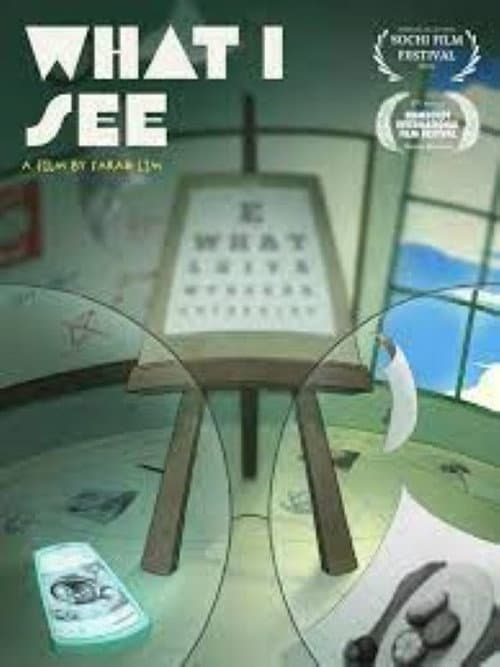 What I See poster