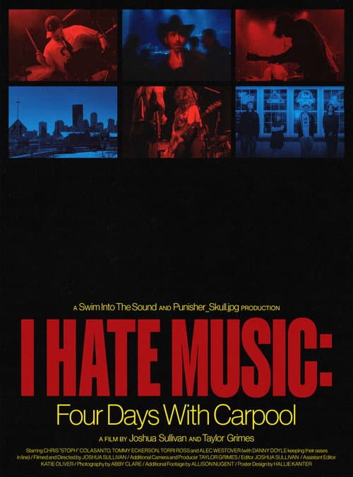 I Hate Music: Four Days with Carpool poster