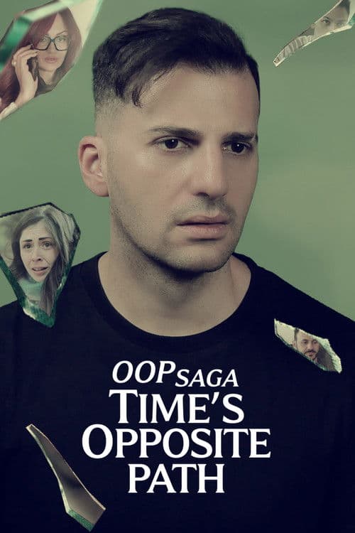 OOP Saga – Time’s Opposite Path poster