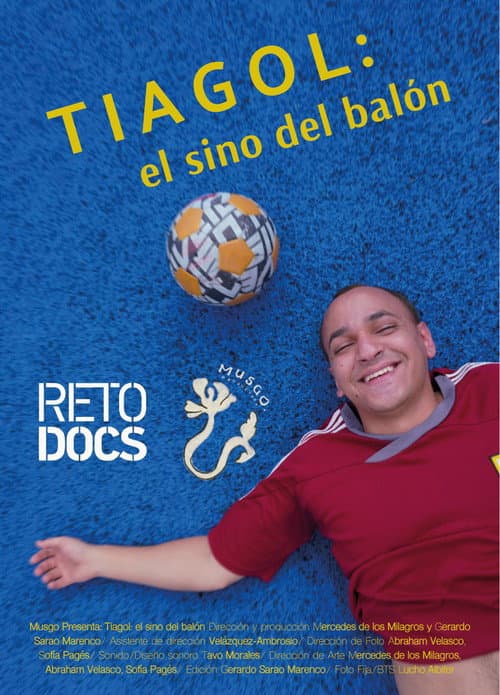 Tiagol: El sino del balón poster