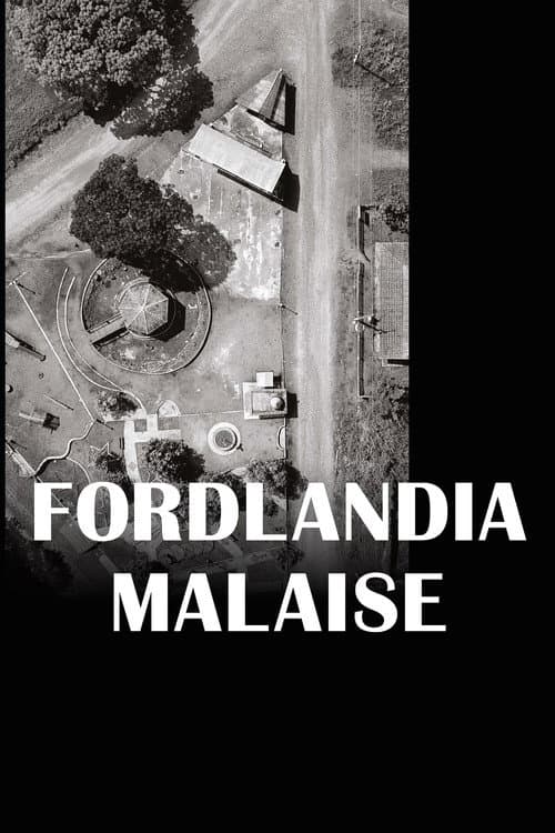 Fordlandia Malaise poster