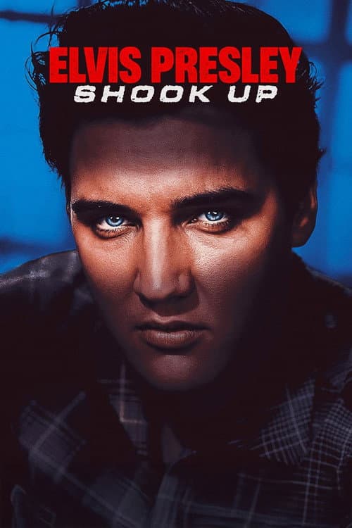 Elvis Presley: Shook Up poster