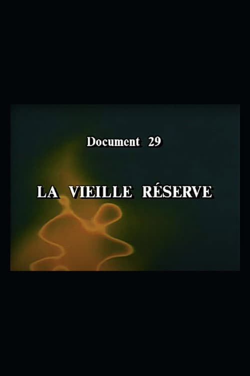 La vieille réserve poster