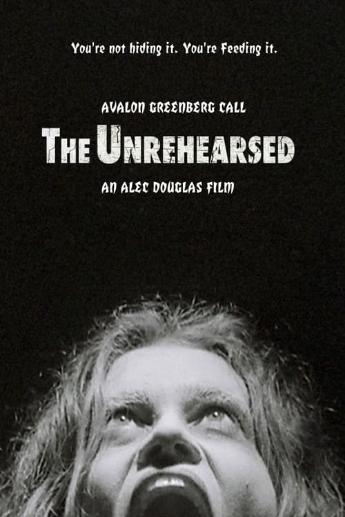 The Unrehearsed poster