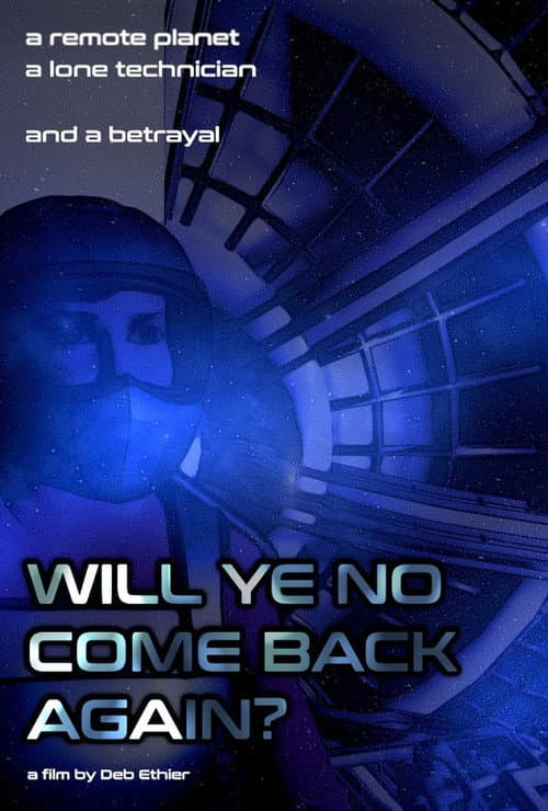 Will Ye No Come Back Again? poster