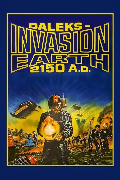 Daleks' Invasion Earth: 2150 A.D. poster