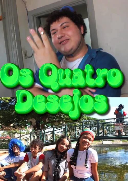 Os Quatro Desejos poster