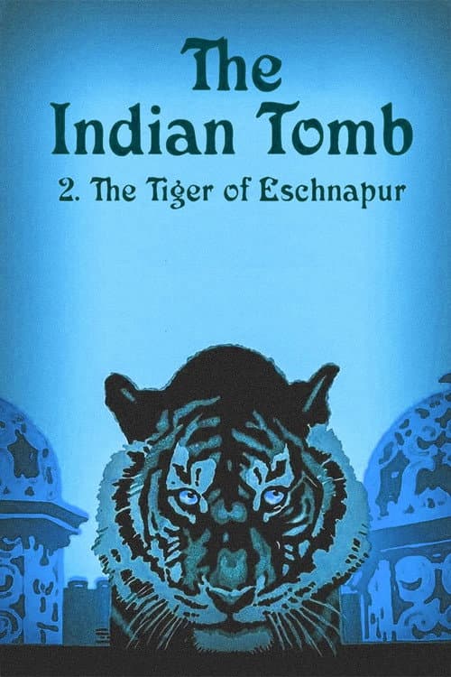 The Indian Tomb, Part II: The Tiger of Eschnapur poster