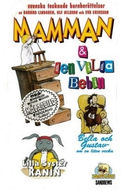 Mamman och den vilda bebin poster