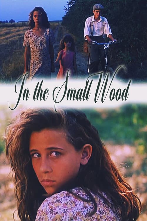 In the Small Wood poster