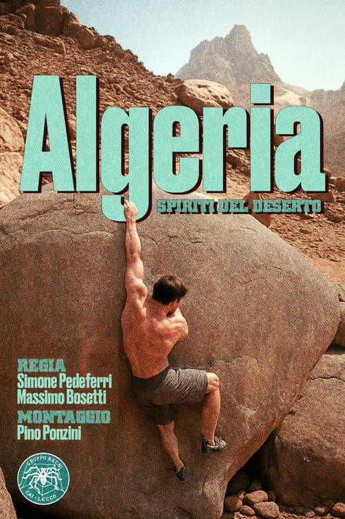 Algeria - Spirit of the Desert poster