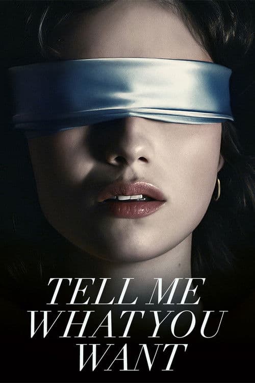 Tell Me What You Want poster