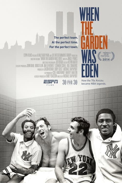 When the Garden Was Eden poster