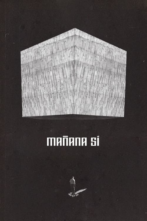 Mañana Sí poster